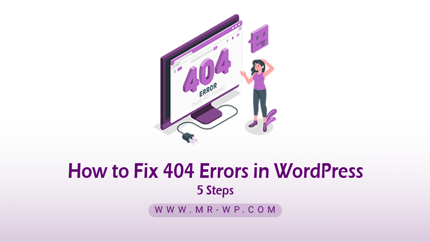 How to Fix 404 Errors in WordPress